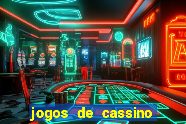 jogos de cassino que ganha dinheiro de verdade